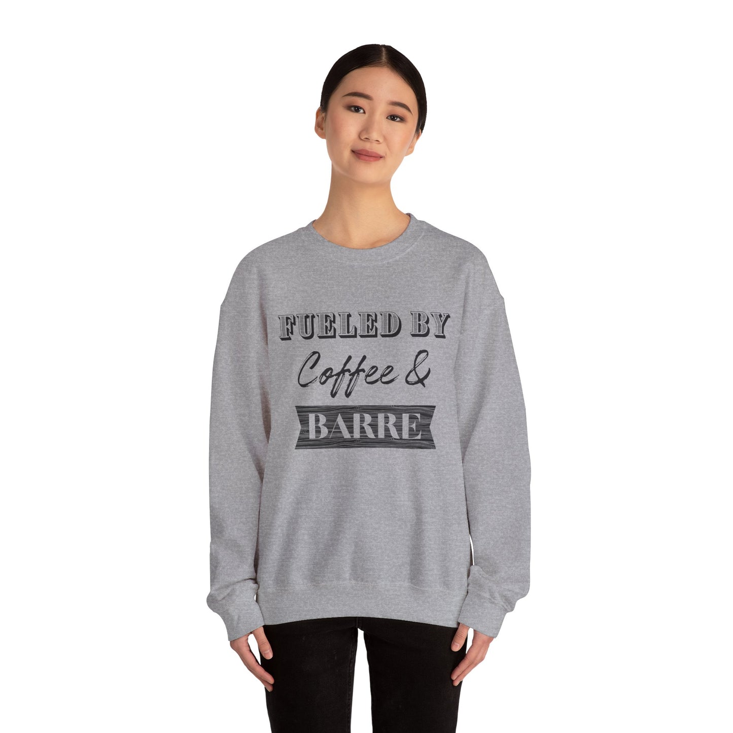 Fueled by Coffee and Barre Crewneck Sweatshirt