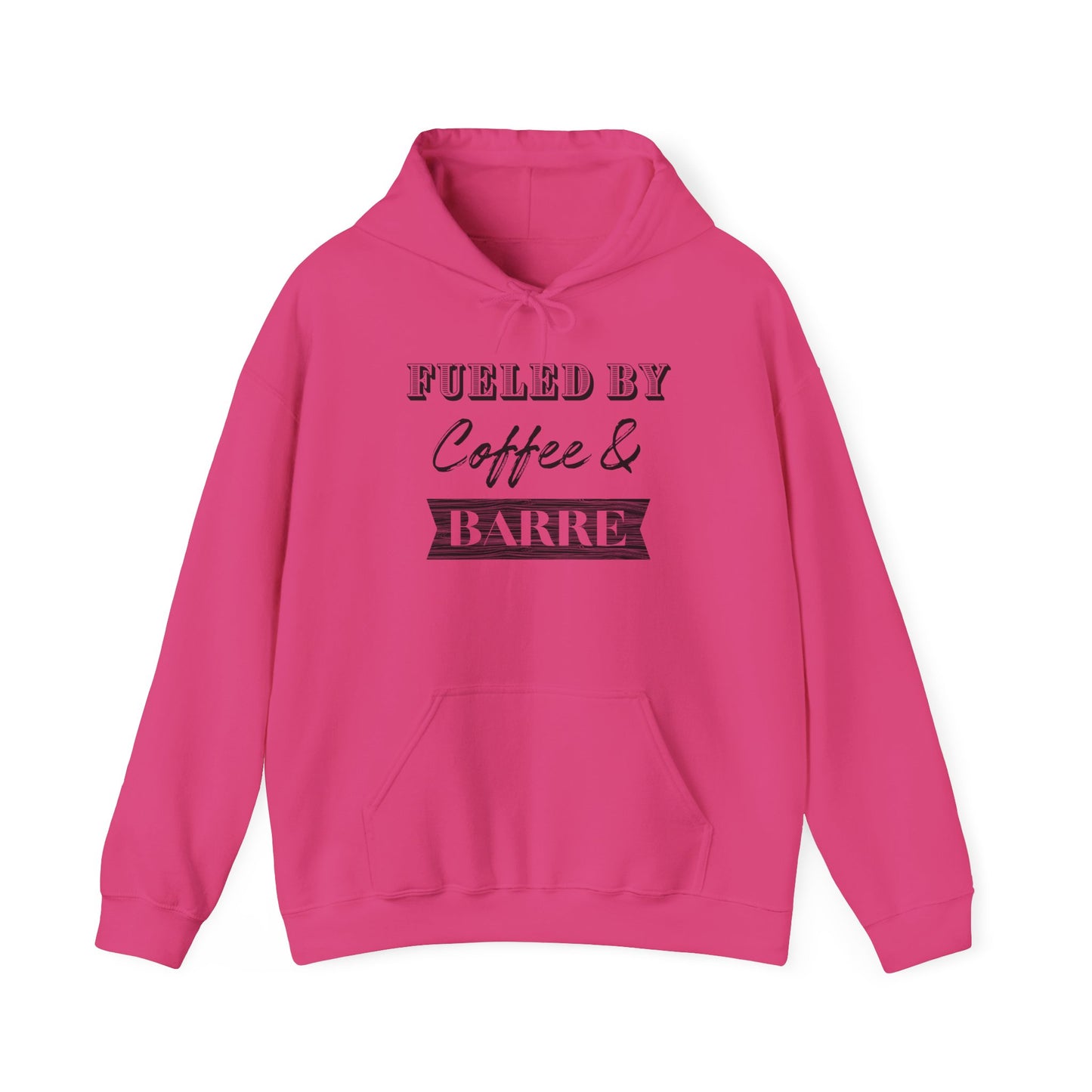 Fueled by Coffee and Barre Cozy Hooded Sweatshirt