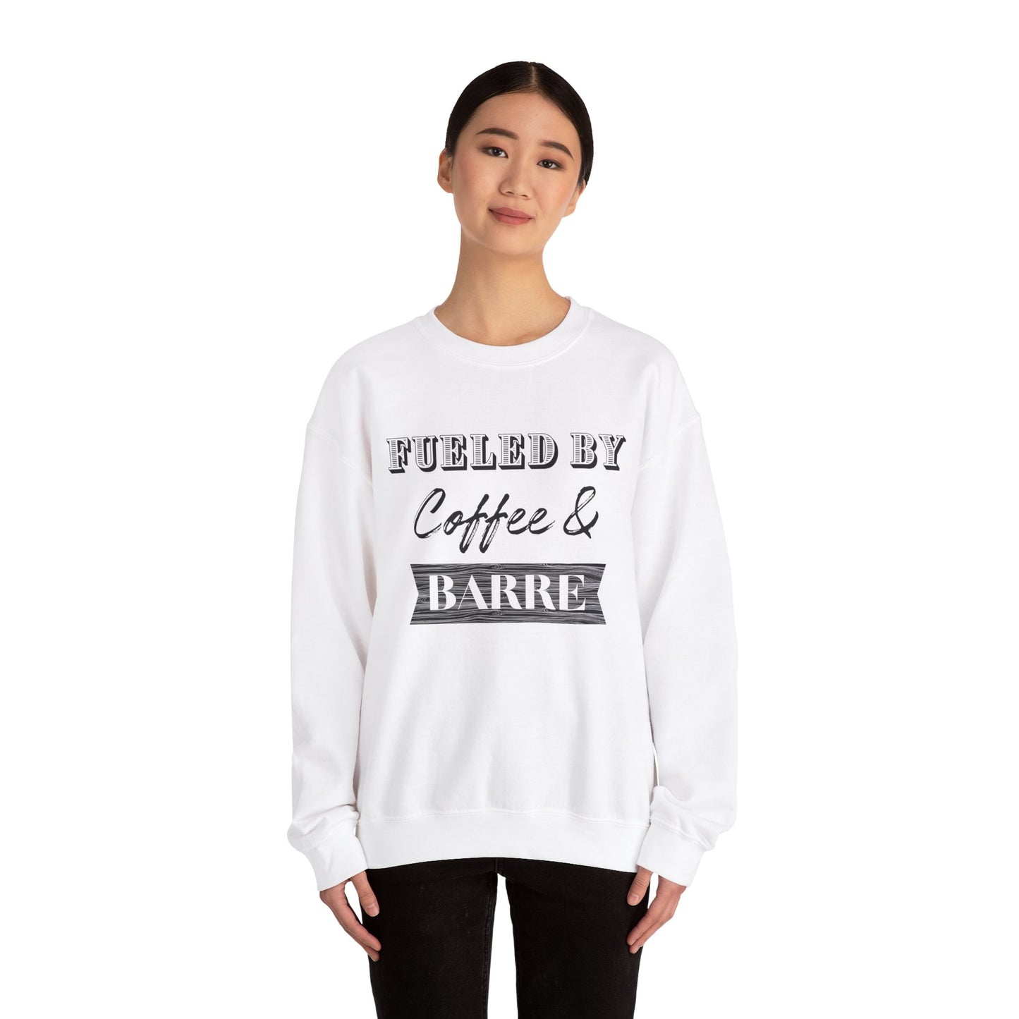 Fueled by Coffee and Barre Crewneck Sweatshirt