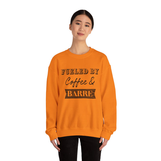 Fueled by Coffee and Barre Crewneck Sweatshirt